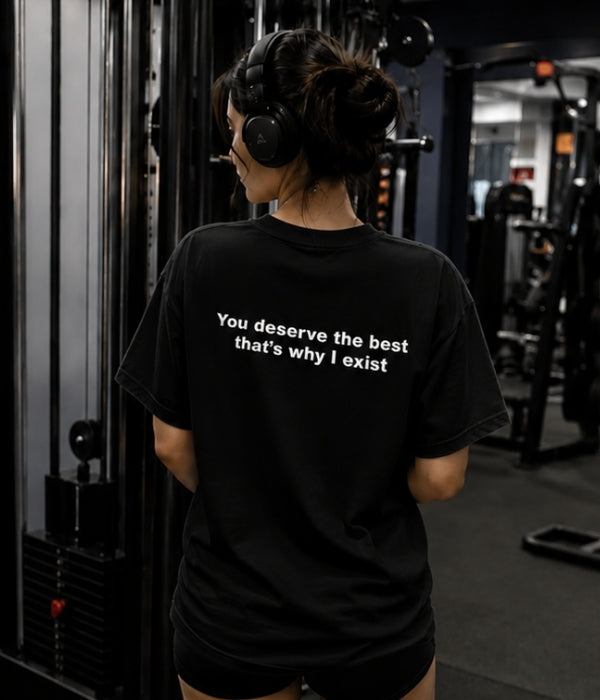 You deserve the best that's why I exist  - Women Oversized T-shirt