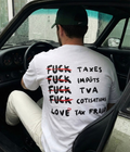 Fuck Taxes - Oversized T-shirt  [ Unisex ]