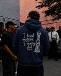 I TRIED matcha  I REALLY DID - Oversized Hoodie [ Unisex ]