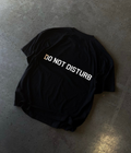 DO NOT DISTURB  - Oversized T-shirt  [ Unisex ]
