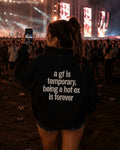 a gf is temporary being a hot ex is forever - Women Oversized Hoodie