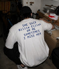 SHE SAID BILLIE EILISH OR ME - Oversized T-shirt  [ Unisex ]