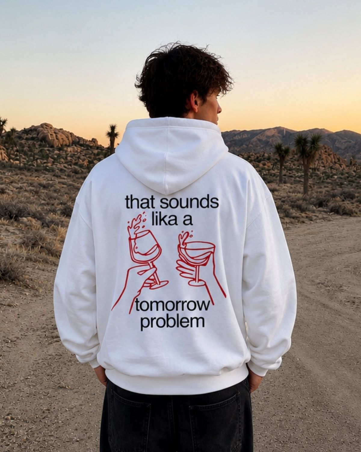 THAT SOUNDS LIKA A TOMORROW PROBLEM - Oversized Hoodie [ Unisex ]
