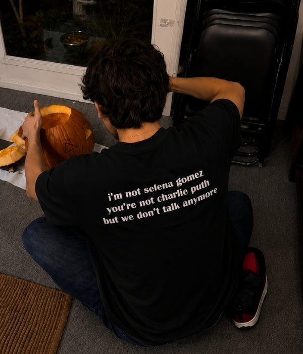 I'm not Selena Gomez - Oversized T-shirt  [ Unisex ]