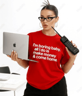 Make Money & come Home - Women Oversized T-shirt