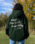 what you seek is seeking you - Women Oversized Hoodie