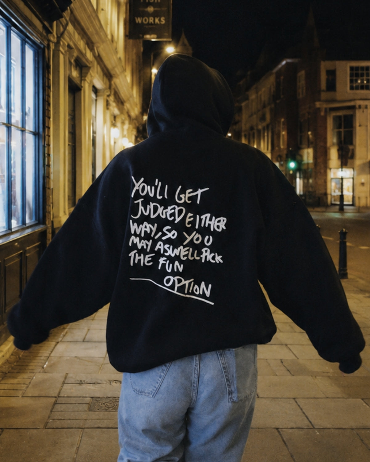 YOU'LL GET JUDGED EITHER WAY - Women Oversized Hoodie