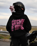 CATCH ME IF YOU CAN - Women Oversized Hoodie