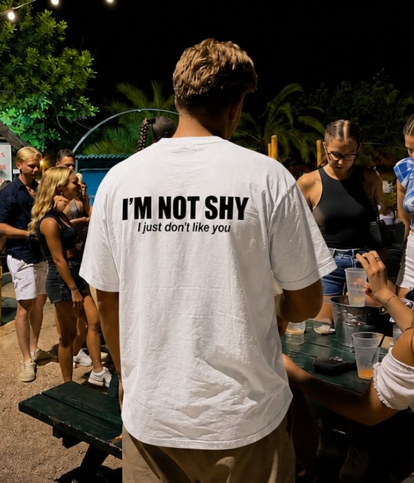 I'M NOT SHY - Oversized T-shirt  [ Unisex ]