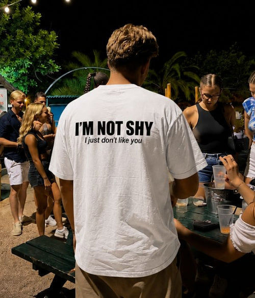 I'M NOT SHY - Oversized T-shirt  [ Unisex ]