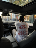 JUST KISS ME - Oversized T-shirt  [ Unisex ]