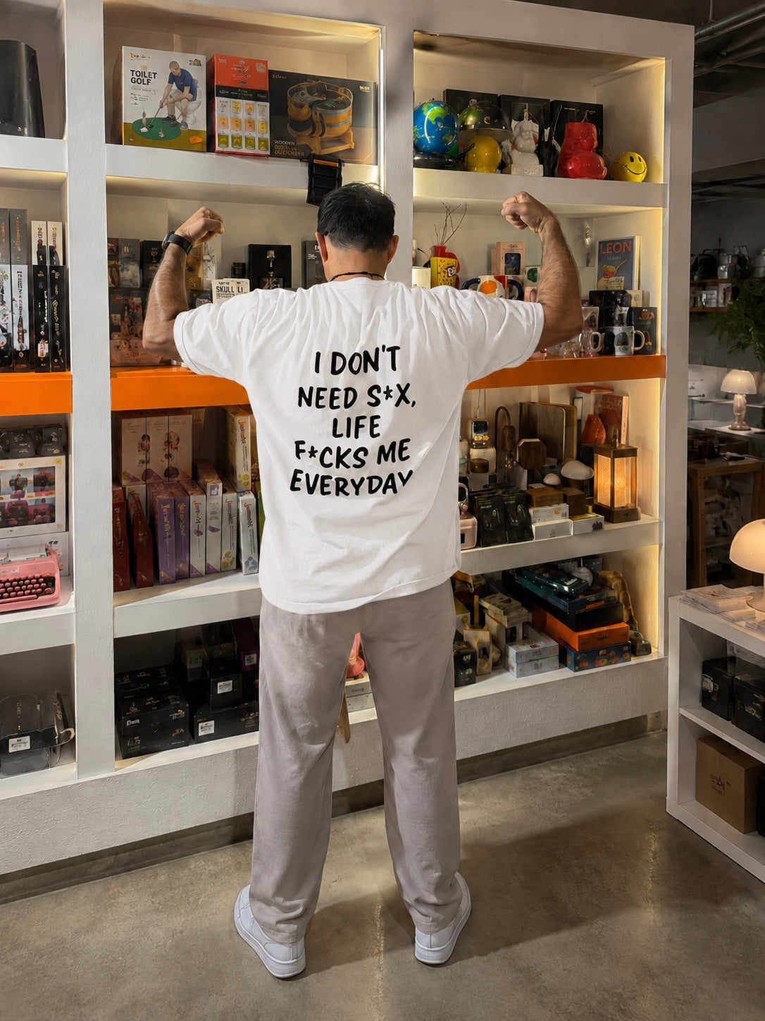 I Don't need s*x life f*CKS Me Everyday- Oversized T-shirt  [ Unisex ]