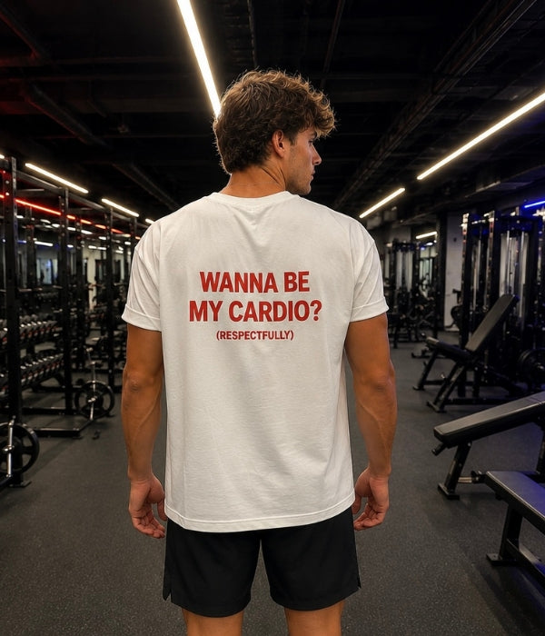 WANNA BE MY CARDIO?- Oversized T-shirt  [ Unisex ]