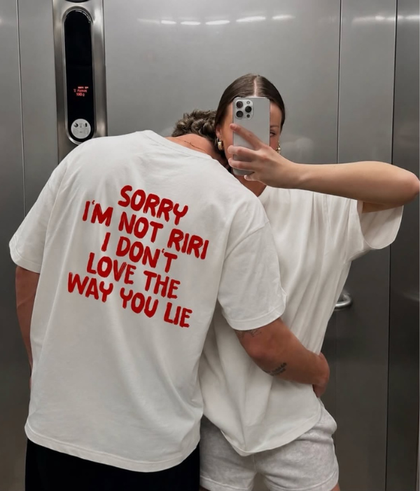 Sorry I'm Not RIRI - Oversized T-shirt  [ Unisex ]