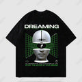 My Store Oversized T-shirt Black / S T-Shirt Dreaming Oversized [ UNISEX ]