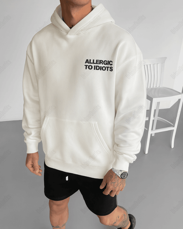 UrbanOutfits Men Oversized Hoodie Allergic to idiots  - Men Oversized Hoodie [ Unisex ]