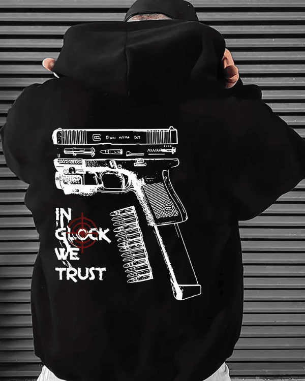 In Glock We Trust - Men Oversized Hoodie [ Unisex ]