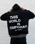 UrbanOutfits Men Oversized Hoodie Black / Cotton-Fleece / S This Wolrd Is Temporary - Men Oversized Hoodie [ Unisex ]