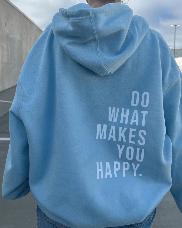 UrbanOutfits Women Oversized Hoodie Blue / Cotton-Fleece / S Do What Makes You Happy - Women Oversized Hoodie