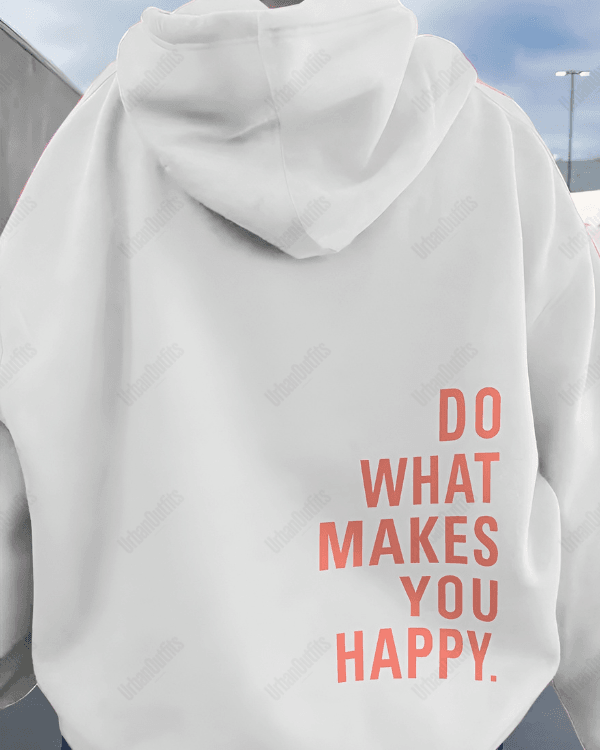 UrbanOutfits Women Oversized Hoodie White / Cotton-Fleece / S Do What Makes You Happy - Women Oversized Hoodie
